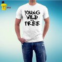 Tshirt homme Young Wild and Free