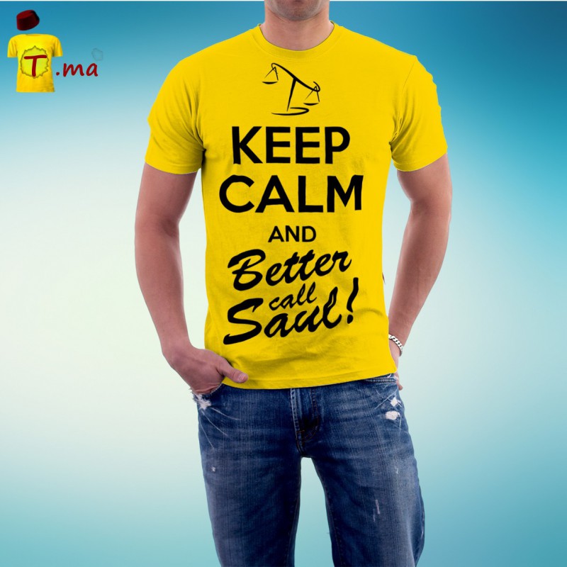 Tshirt homme keep calm and better call Saul