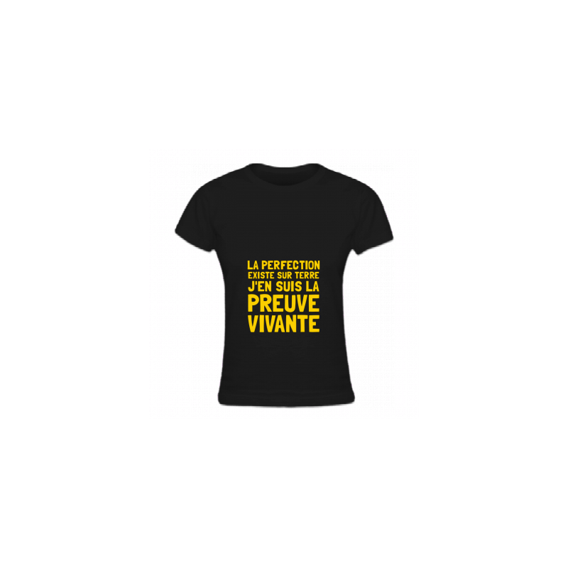 Tshirt de la perfection