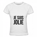 Tshirt je suis jolie pour femmes