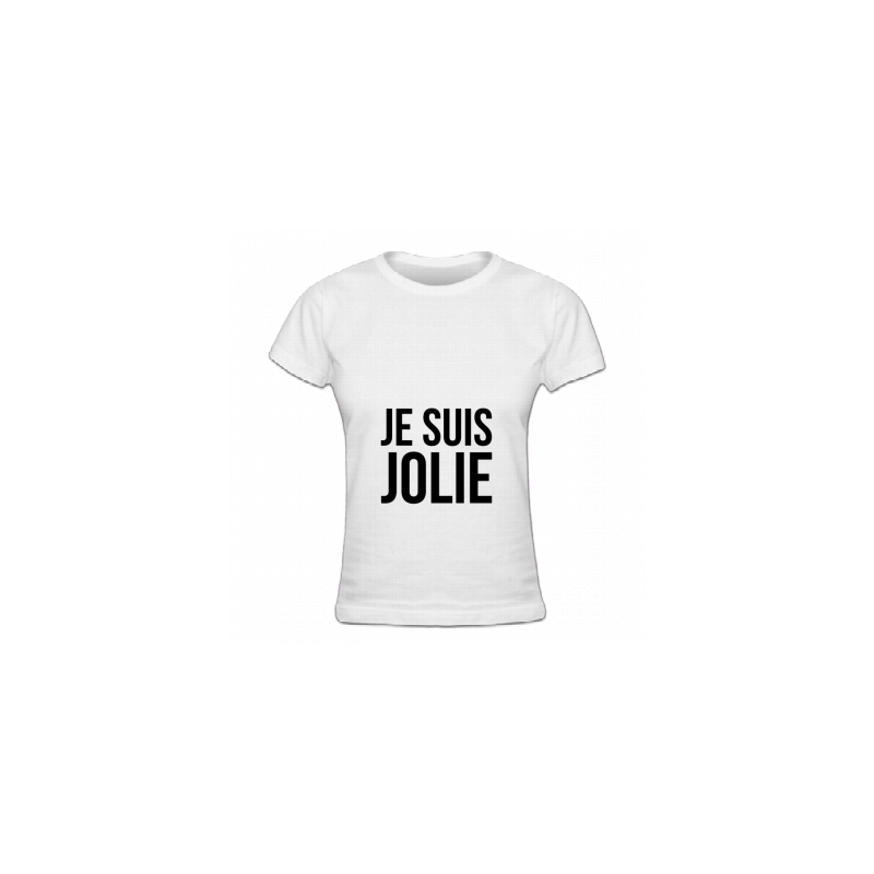 Tshirt je suis jolie pour femmes
