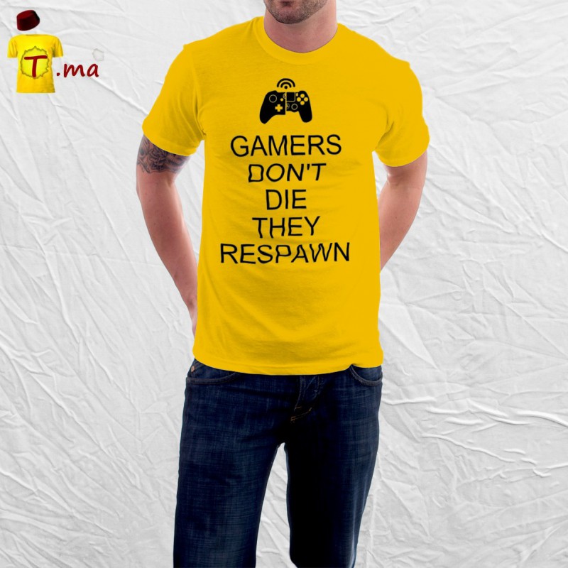 Tshirt homme Gamers don't die they respwn